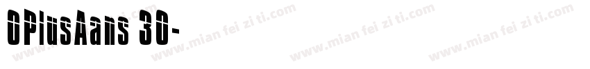 OPlusAans 30字体转换